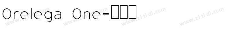 Orelega One字体转换